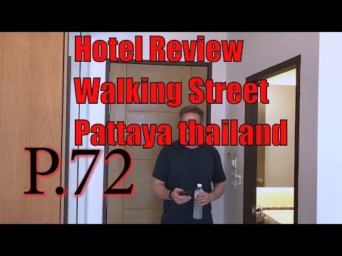 Hotel Review P.72 New Hotel Located on Walking Street in Pattaya, Thailand