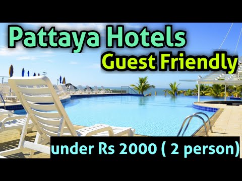 Pattaya Guest friendly Hotels under 2000 | best Budget Hotels Near Walking street pattaya Thailand