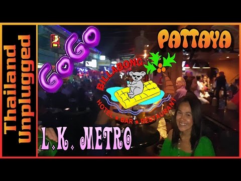 Pattaya, L.K. Metro The Billabong Bar and GoGo bars Soi L.K. Metro Alley Vlog 43