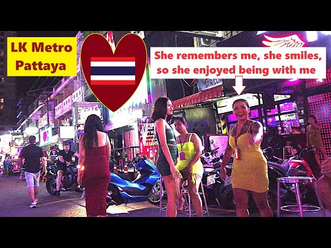 Pattaya, LK Metro walk, SHE remembers me😍