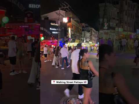 📍 A little look at Walking Street Pattaya 🇹🇭 #walkingstreetpattaya